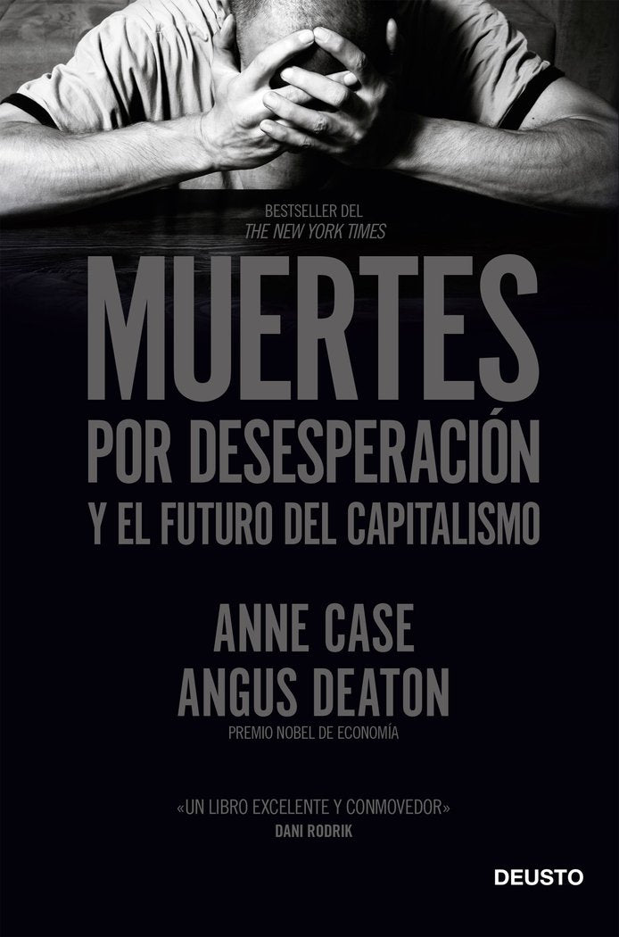 Muertes por desesperación y el futuro del capitalismo, de Case y Angus Deaton, Anne | portada del libro