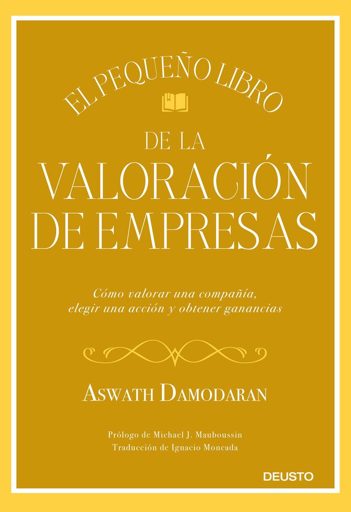 El pequeño libro de la valoración de empresas, de Damodaran, Aswath | portada del libro