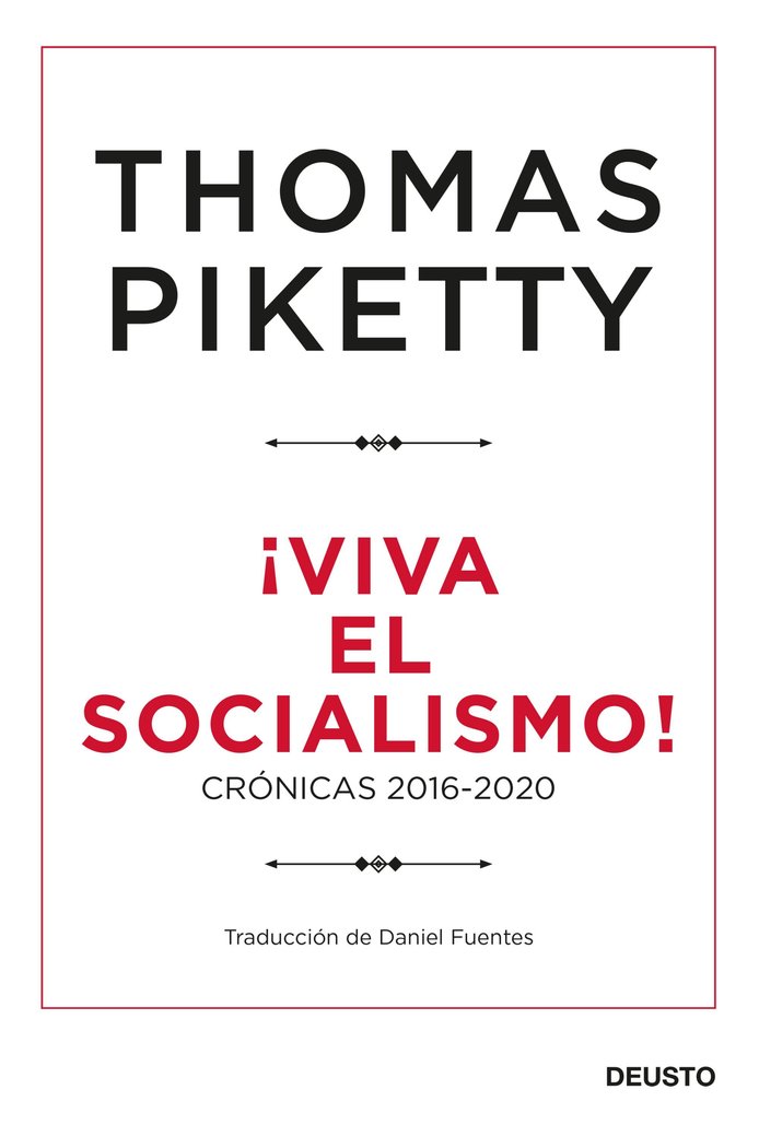 ¡Viva el socialismo!, de Piketty, Thomas | portada del libro