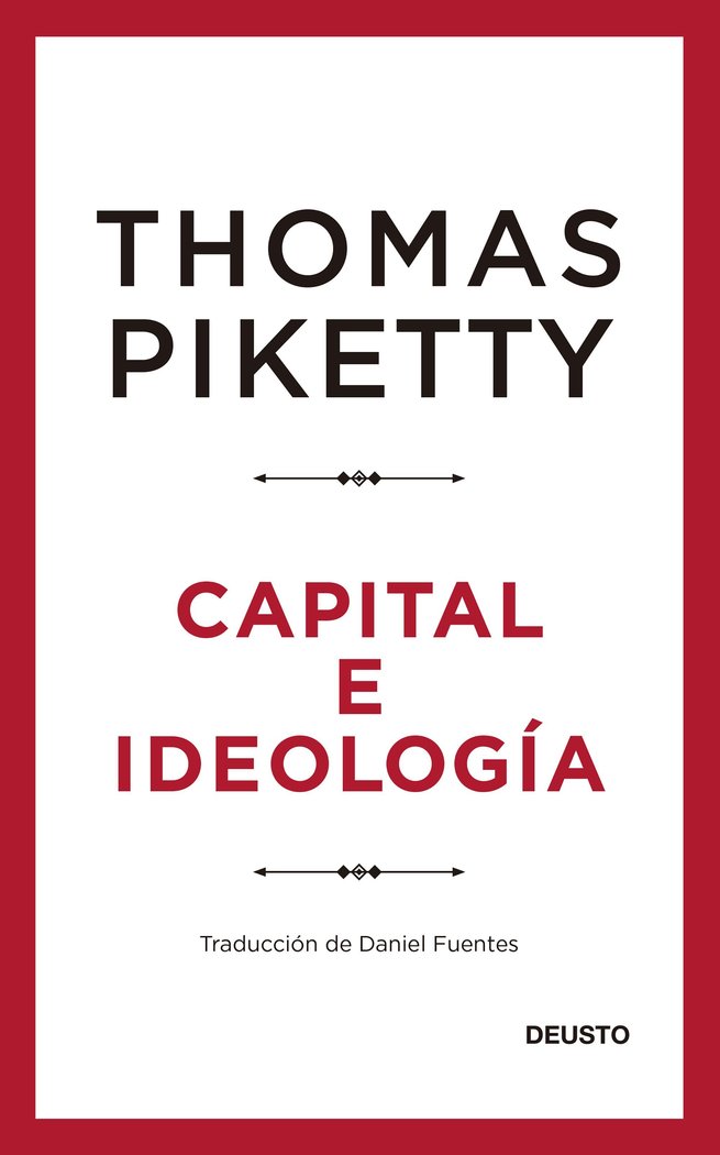 CAPITAL E IDEOLOGIA, de PIKETTY, THOMAS | portada del libro