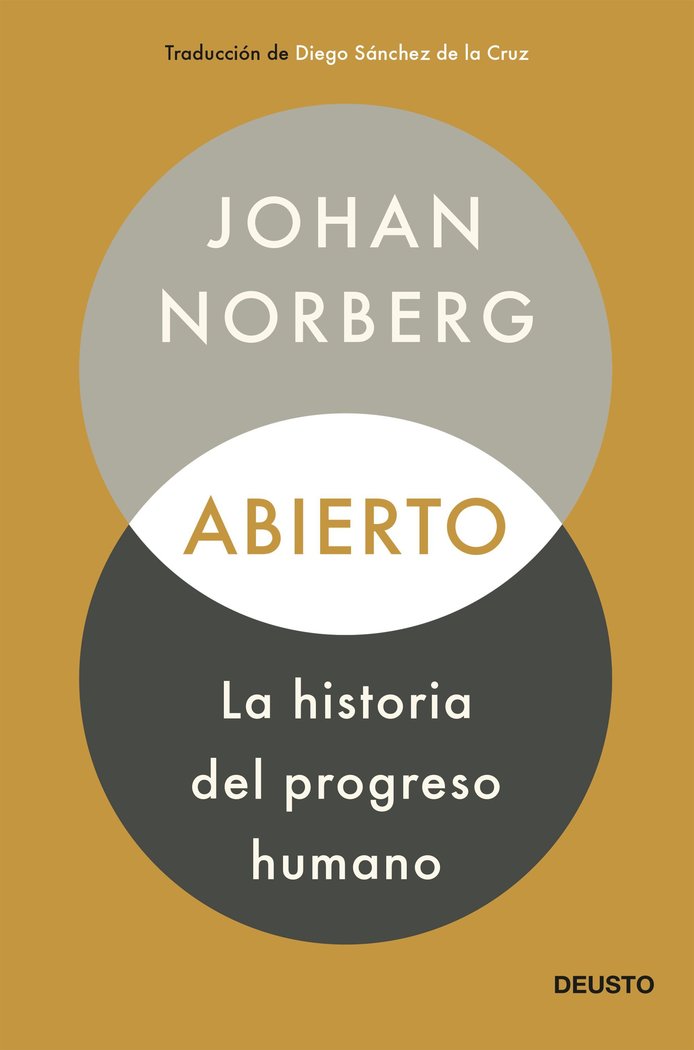 ABIERTO: LA HISTORIA DEL PROGRESO HUMANO, de NORBERG | portada del libro