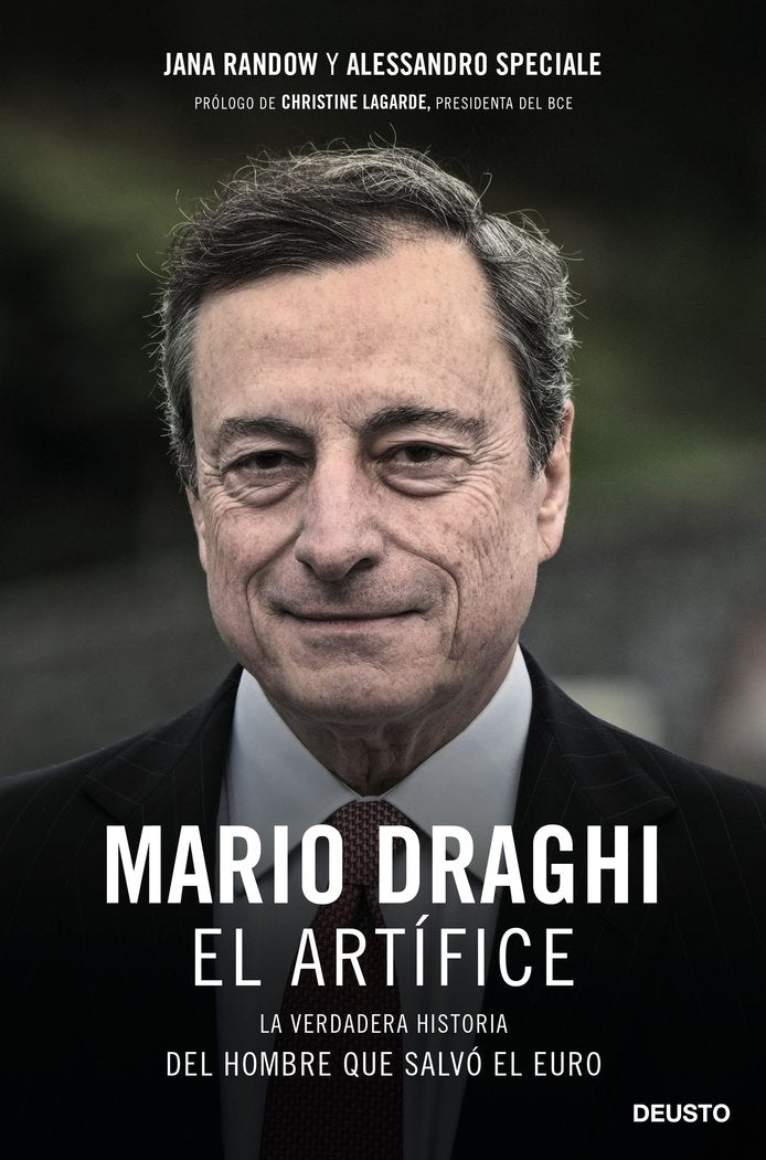 MARIO DRAGHI, EL ARTIFICE, de JANE RANDOW Y ALESSANDRO SPECIALE | portada del libro