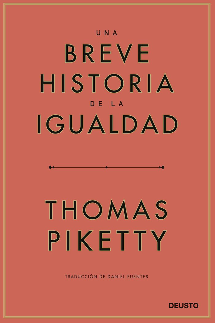 UNA BREVE HISTORIA DE LA DESIGUALDAD, de THOMAS PIKETTY | portada del libro