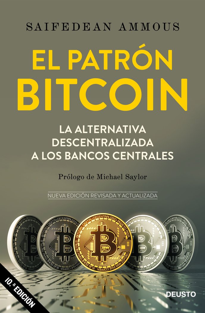EL PATRON BITCOIN, de SAIFEDEAN AMMOUS | portada del libro