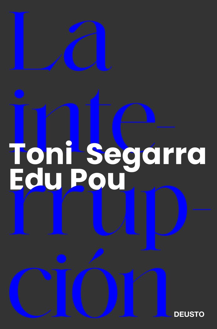 LA INTERRUPCION, de EDU POU | portada del libro