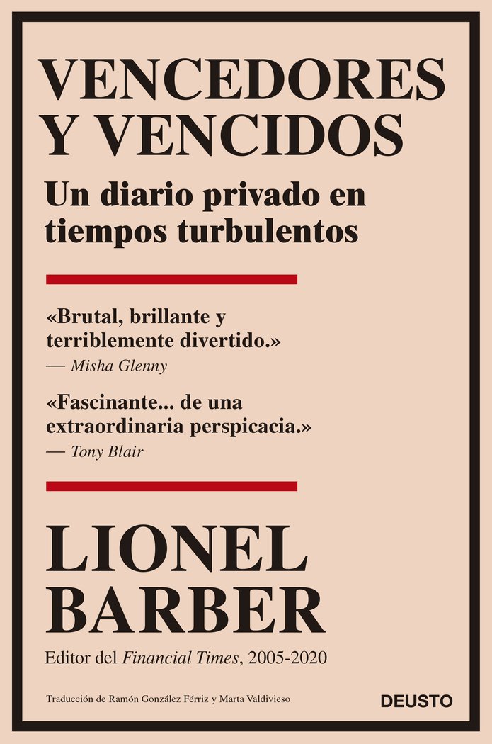 VENCEDORES Y VENCIDOS: UN DIARIO PRIVADO EN TIEMPO, de LIONEL BARBER | portada del libro