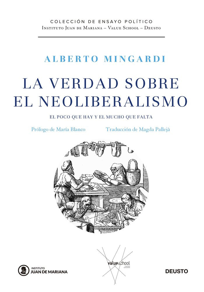 LA VERDAD SOBRE EL NEOLIBERALISMO, de ALBERTO MINGARDI | portada del libro
