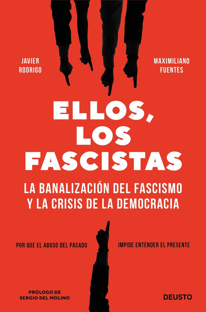 ELLOS, LOS FASCISTAS, de JAVIER RODRIGO, MAXIMILIANO FUENTES | portada del libro