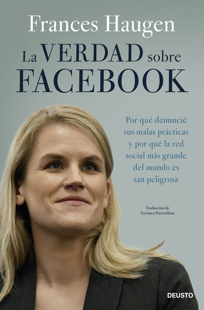 LA VERDAD SOBRE FACEBOOK, de FRANCES HAUGEN | portada del libro