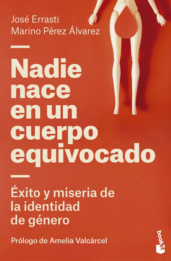 NADIE NACE EN UN CUERPO EQUIVOCADO, de JOSE ERRASTI | portada del libro