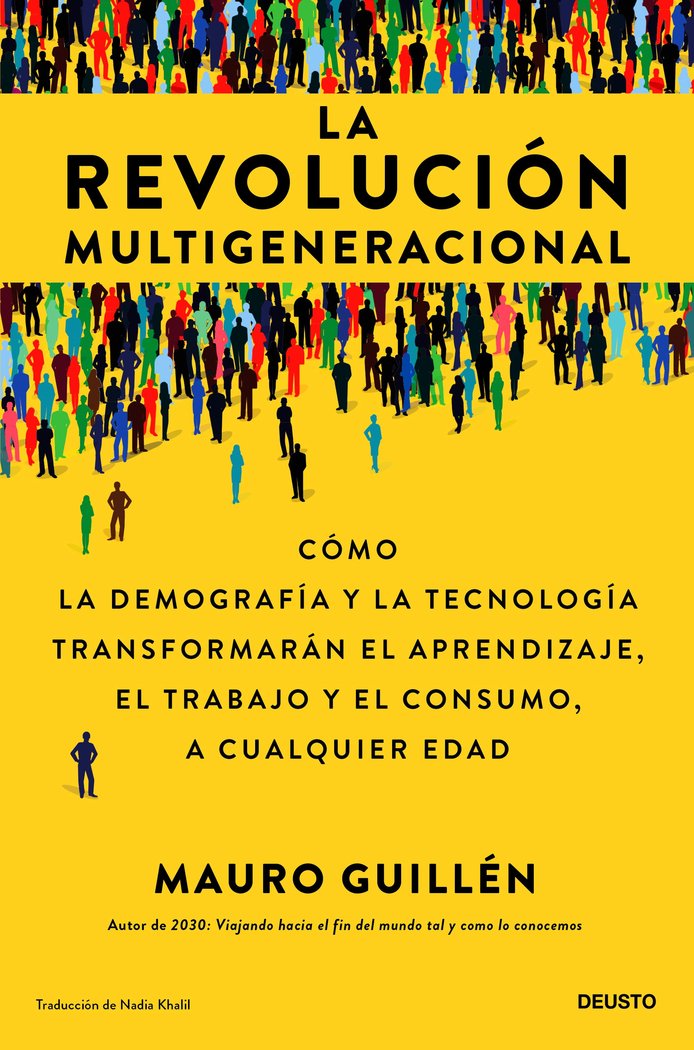 LA REVOLUCION MULTIGENERACIONAL, de MAURO GUILLEN | portada del libro