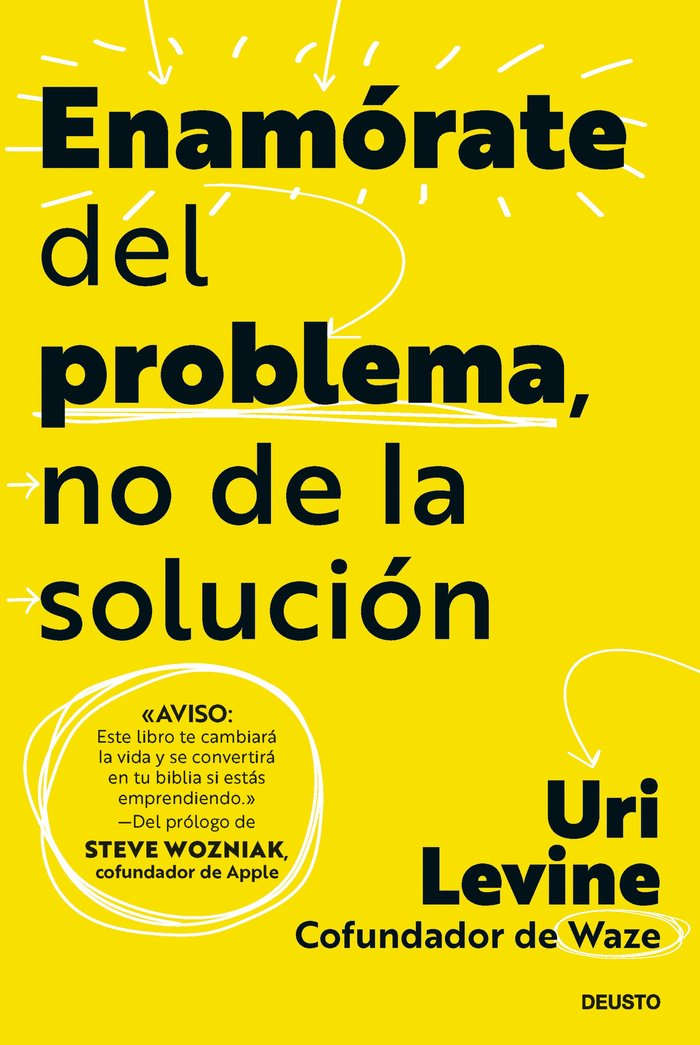 ENAMORATE DEL PROBLEMA NO DE LA SOLUCION, de URI LEVINE | portada del libro