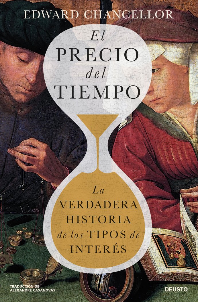 EL PRECIO DEL TIEMPO, de EDWARD CHANCELLOR | portada del libro