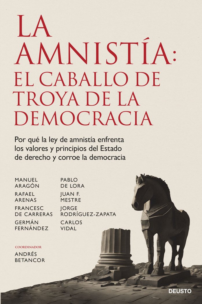 LA AMNISTIA EL CABALLO DE TROYA DE LA DEMOCRACIA, de ANDRES BETANCOR RODRIGUEZ | portada del libro