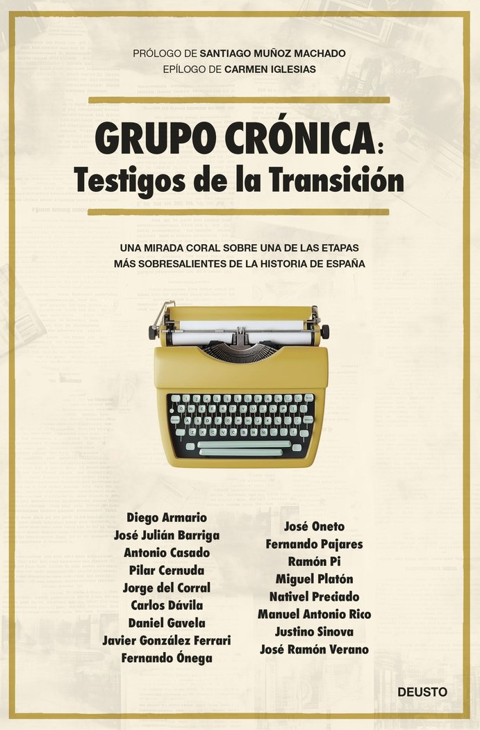 GRUPO CRONICA TESTIGOS DE LA TRANSICION, de JOSE JULIAN BARRIGA BRAVO | portada del libro