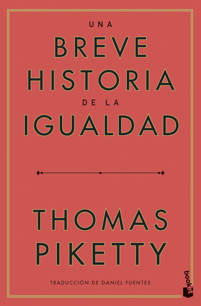 UNA BREVE HISTORIA DE LA IGUALDAD, de PIKETTY, THOMAS | portada del libro