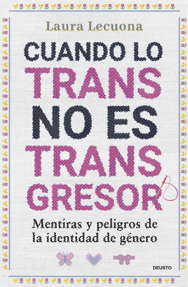 CUANDO LO TRANS NO ES TRANSGRESOR, de LAURA LECUONA | portada del libro