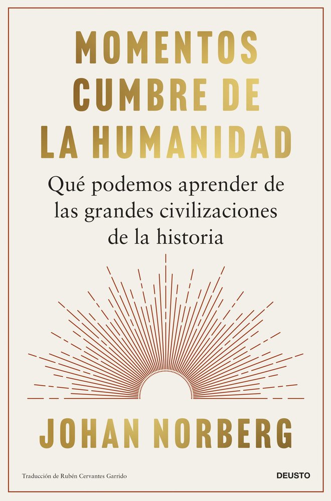 MOMENTOS CUMBRE DE LA HUMANIDAD, de JOHAN NORBERG | portada del libro