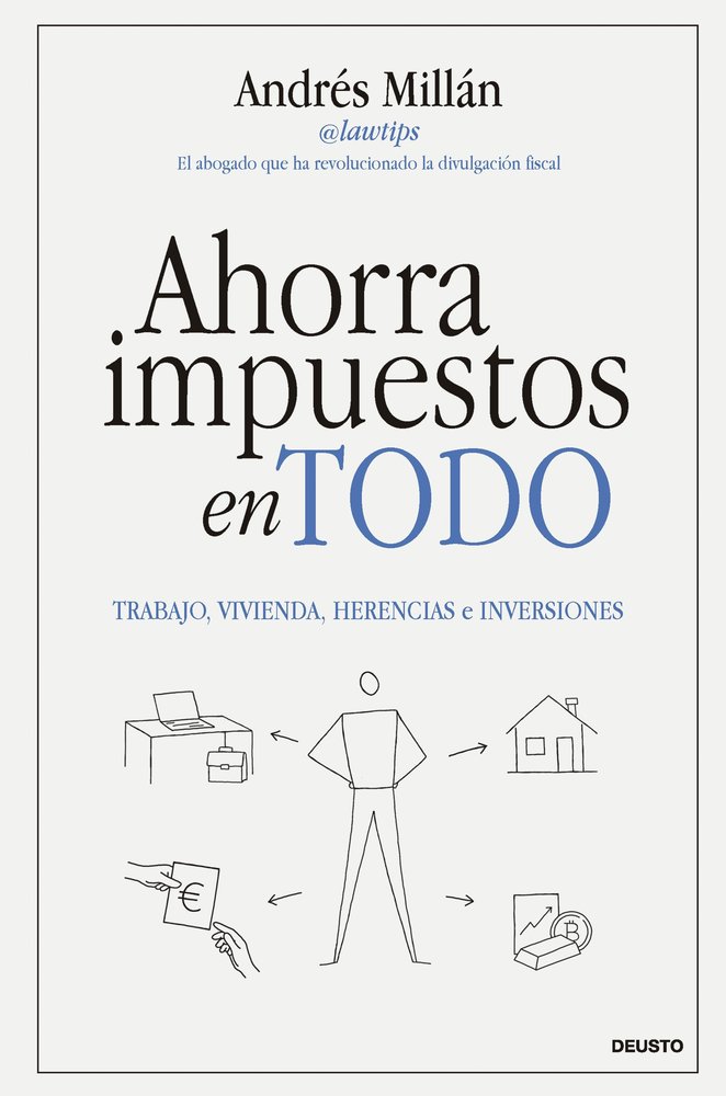 AHORRA IMPUESTOS EN TODO, de MILLAN | portada del libro