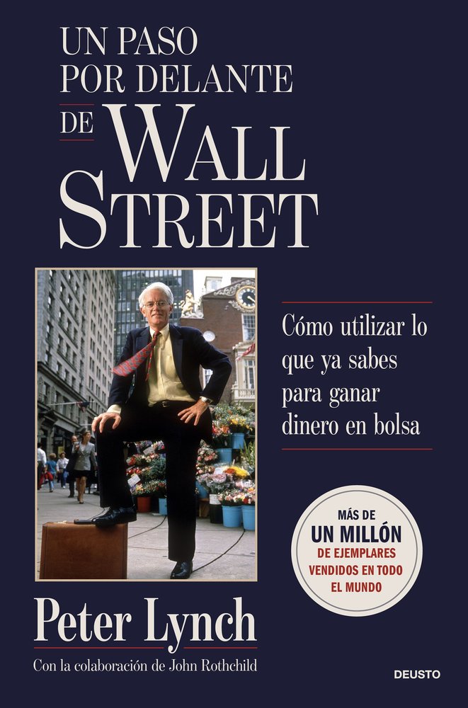 UN PASO POR DELANTE DE WALL STREET RENOVACION, de PETER LYNCH | portada del libro