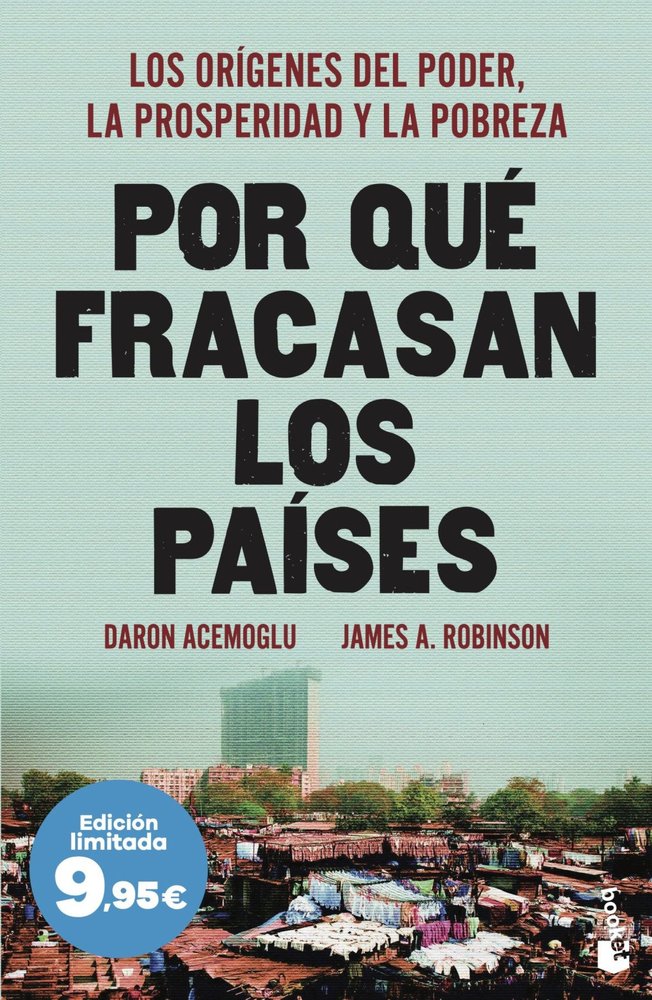POR QUE FRACASAN LOS PAISES, de DARON ACEMOGLU, JAMES A. ROBINSON | portada del libro