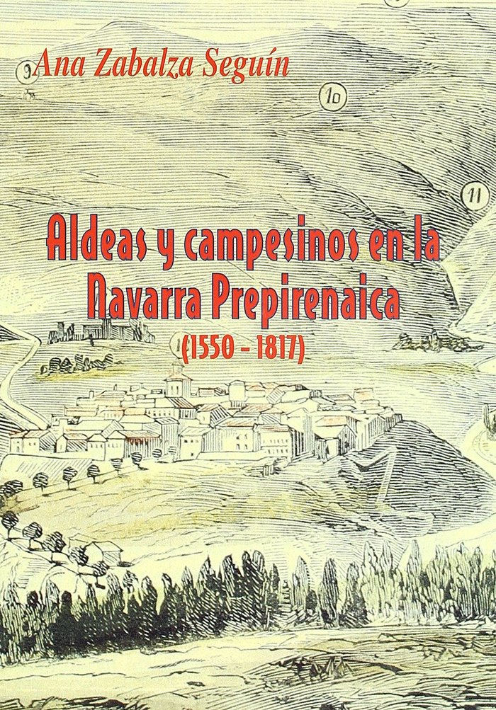 Aldeas y campesinos en la Navarra prepirenaica (1550-1817), de ZABALZA SEGUIN | portada del libro