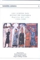 JUDIOS DEL REINO DE NAVARRA, LOS, de CARRASCO PEREZ, JUAN | portada del libro
