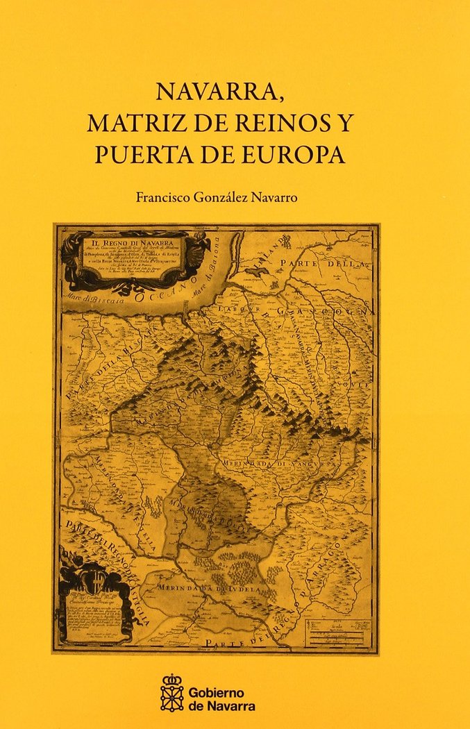 Navarra, matriz de reinos y puerta de Europa, de González Navarro | portada del libro