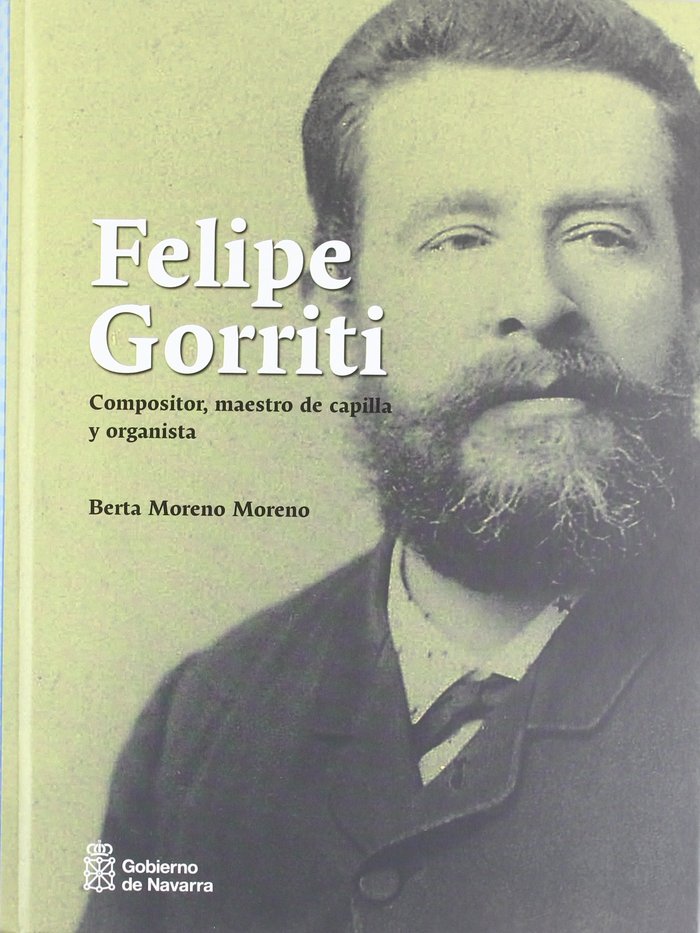 Felipe Gorriti, de Moreno Moreno | portada del libro