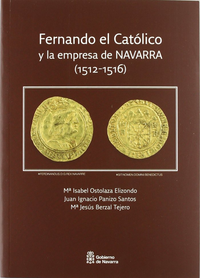 Fernando el Católico y la empresa de Navarra (1512-1516), de Ostolaza Elizondo | portada del libro