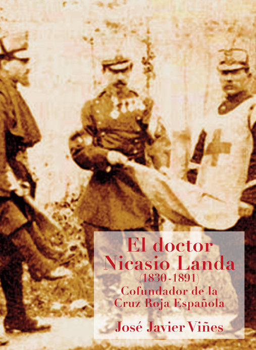 El doctor Nicasio Landa (1830-1891), de Viñes Rueda | portada del libro
