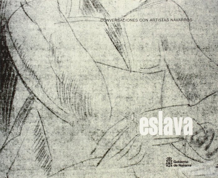 Conversaciones con artistas navarros: Antonio Eslava, de Eslava Urra | portada del libro