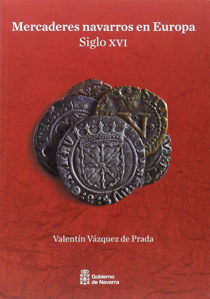 Mercaderes navarros en Europa (siglo XVI), de Vázquez de Prada Vallejo | portada del libro