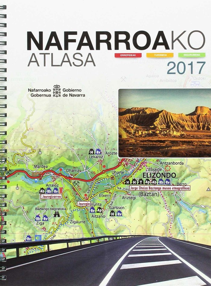 Nafarroako atlasa 2017, de Dpto. de Desarrollo Económico. Dirección General de Obras Públicas | portada del libro