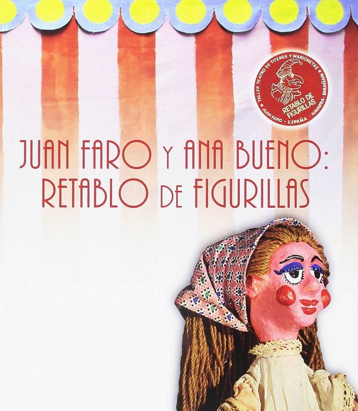 Juan Faro y Ana Bueno: retablo de figurillas, de Faro Bueno | portada del libro