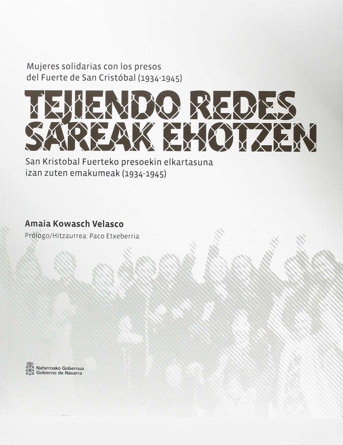 Tejiendo redes / Sareak Ehotzen, de Kowasch Velasco | portada del libro