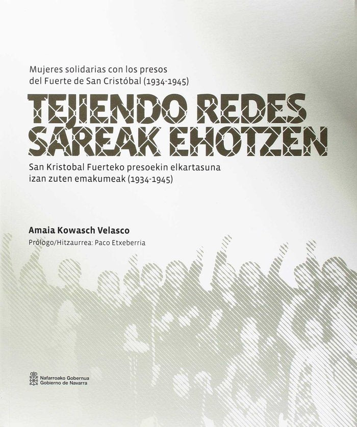 Tejiendo redes / Sareak Ehotzen, de Kowasch Velasco | portada del libro