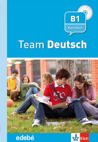 TEAM DEUTSCH BACHILLERATO B1 +3 CD, de ESTERL | portada del libro