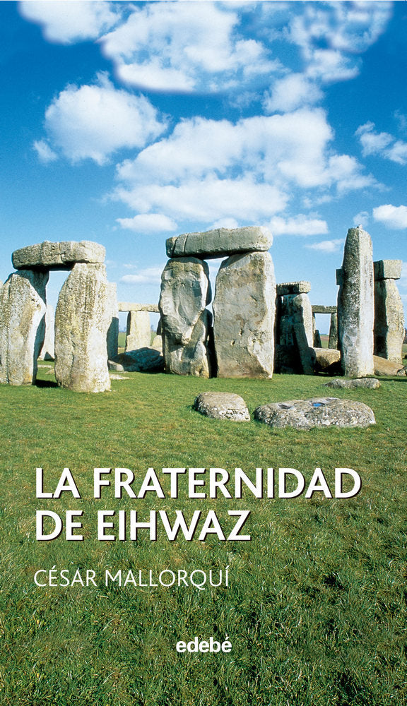 LA FRATERNIDAD DE EIHWAZ, de Mallorquí del Corral, César | portada del libro