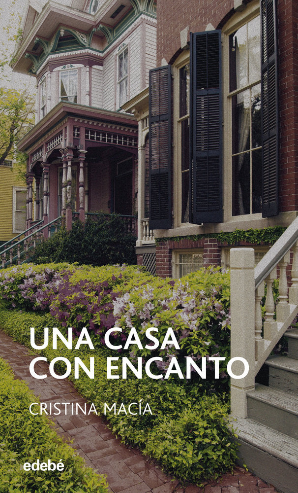 Una casa con encanto, de Macía Orío, Cristina | portada del libro