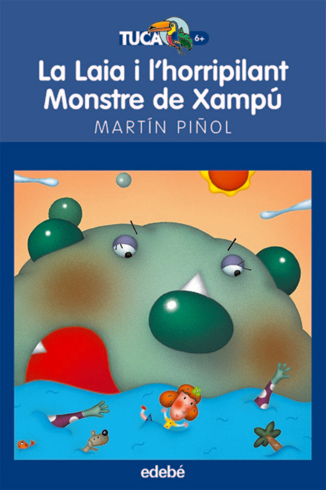 LA LAIA I LÆHORRIPILANT MONSTRE DE XAMPÚ, de Martín Piñol, Joan Antoni | portada del libro