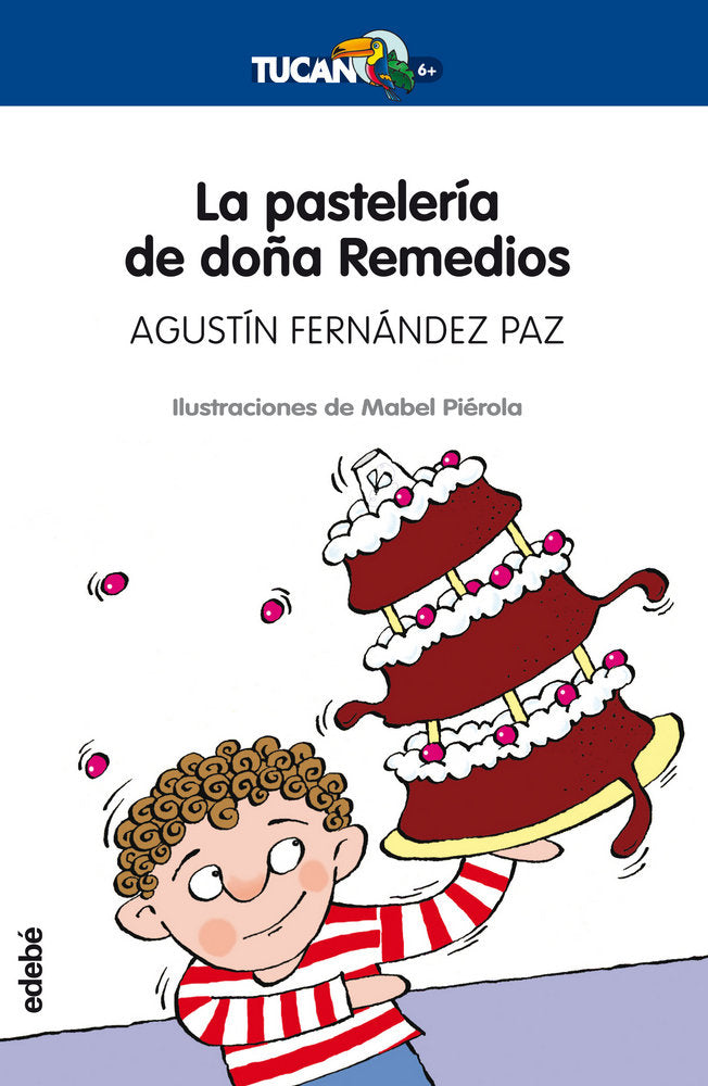 LA PASTELERÍA DE DOÑA REMEDIOS, de Fernández Paz, Agustín | portada del libro