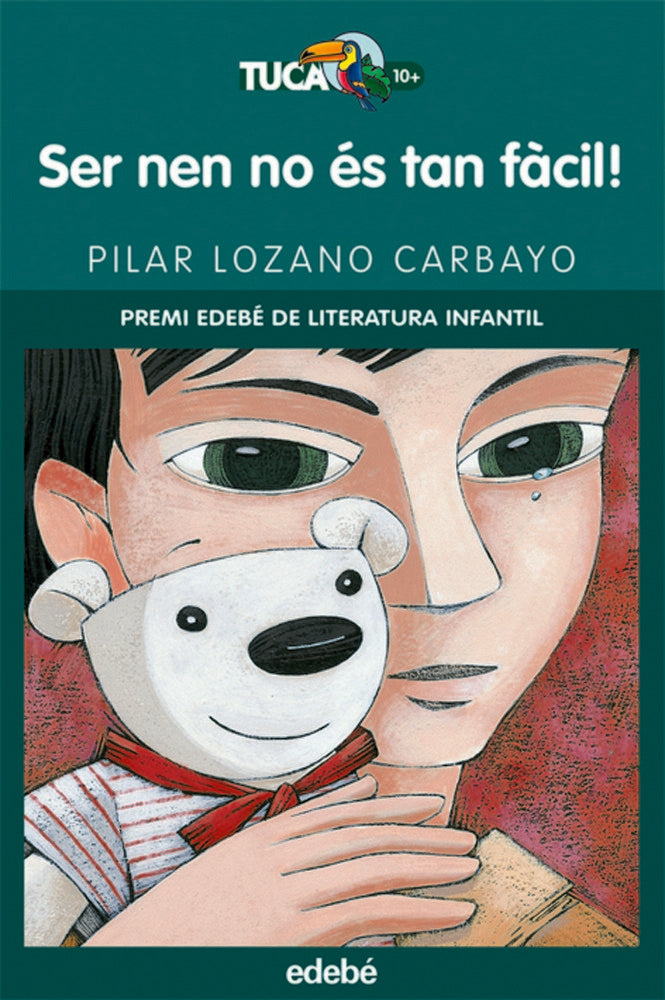 SER NEN NO ÉS TAN FÀCIL!, de Lozano Carbayo, Pilar | portada del libro