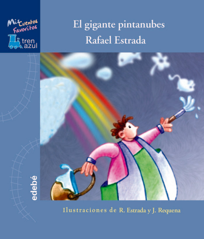 EL GIGANTE PINTANUBES, de Estrada Delgado, Rafael | portada del libro