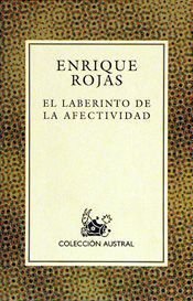 El laberinto de la afectividad, de Rojas | portada del libro