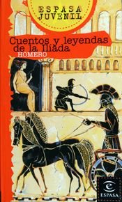 Cuentos y leyendas de la Iliada, de Homero | portada del libro