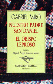 Nuestro padre San Daniel / El obispo leproso, de Miró | portada del libro