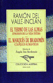 El Yermo de las Almas / El Marqués de Bradomín, de Valle-Inclán | portada del libro