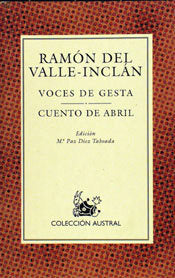 Voces de Gesta / Cuento de Abril, de Valle-Inclán | portada del libro