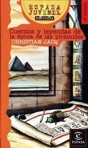 Cuentos y leyendas de la época de las pirámides, de Jacq | portada del libro